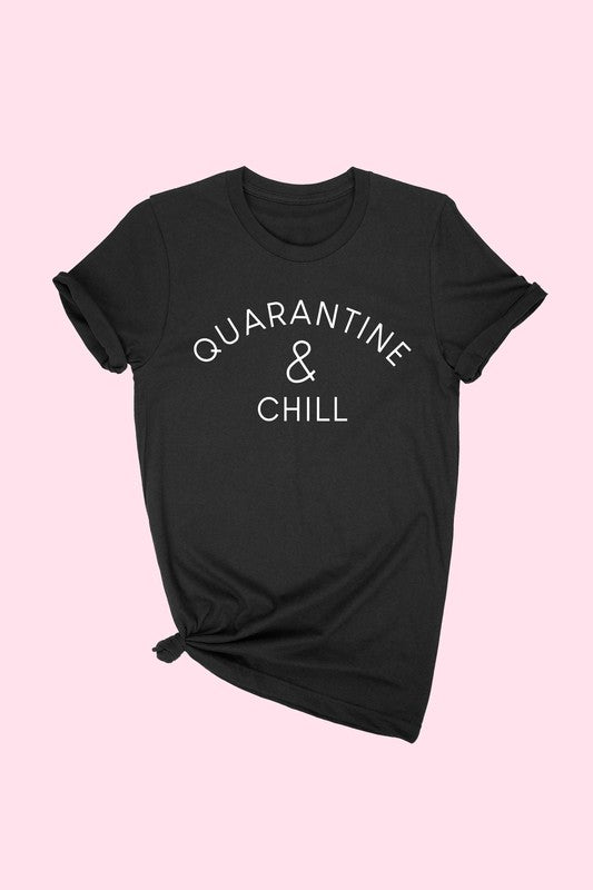 Quarantine & Chill (Black)